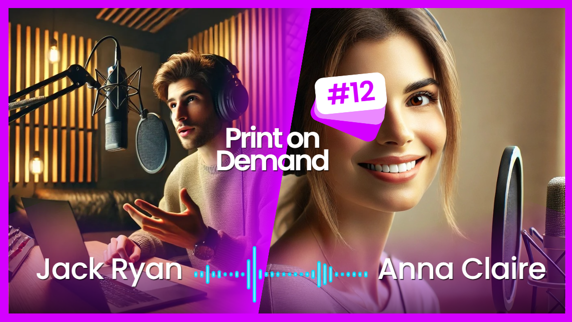 Print on Demand: A comprehensive guide to monetizing your own designs|Podcast